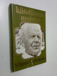 Kiitollisena muistan