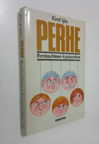 Perhe : ihmissuhteen kypsyyskoe (signeerattu)