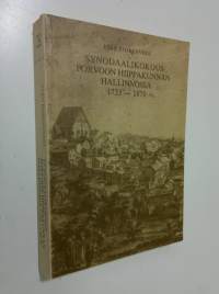 Synodaalikokous Porvoon hiippakunnan hallinnossa 1723-1870 = Welche Rolle spielte die Synodalversammlung in der Verwaltung der Diözese Porvoo von etwa 1720-1870