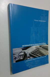 Informaatiosta kommunikaatioon : ekumeeninen keskustelu viestinnästä 1948-2000