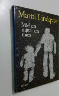 Miehen mittainen mies