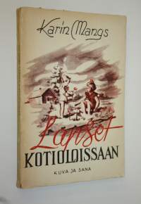 Lapset kotioloissaan