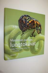 Maailman parhaat luontokuvat : 25. vuosikerta = Wildlife photographer of the year