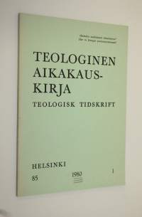 Teologinen aikakauskirja 1/1980 = Teologisk tidskrift