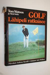 Golf : lähipeli ratkaisee