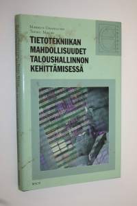 Tietotekniikan mahdollisuudet taloushallinnon kehittämisessä
