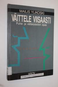 Väittele viisaasti