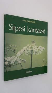 Siipesi kantavat