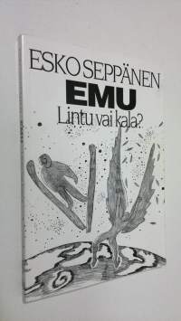 EMU - lintu vai kala