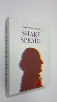 Shakespeare : kuinka Williamista tuli Shakespeare
