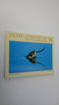 Vuoden luonnonkuvat 1994 = Nature photographs of the year 94