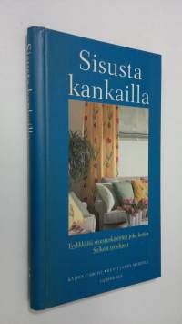 Sisusta kankailla