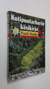 Kotipuutarhurin käsikirja