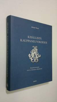 Kisällistä kauppaneuvokseksi : kirjankustantaja Arvi A Kariston elämäkerta (ERINOMAINEN)