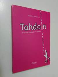 Tahdoin : 17 tarinaa elämästä eron jälkeen