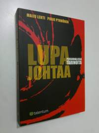 Lupa johtaa : persoonallisia tarinoita