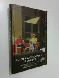 Kolme amerikkalaista klassikkoa