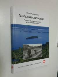 Saappaat savessa : Pohjois-Karjala projektin tuloksia tekemässä