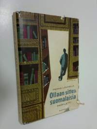 Ollaan sitten suomalaisia : pamfletti