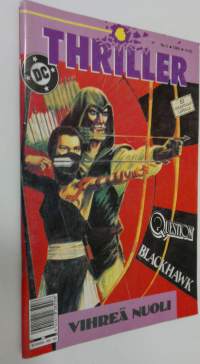 DC Comics Thriller No 5/1989 : Question ; Blackhawk ; Vihreä nuoli