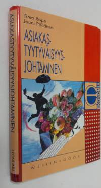 Asiakastyytyväisyysjohtaminen