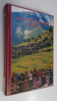 Kohti kaukaisia kyliä : Kirsti Kirjavaisen työstä Nepalissa