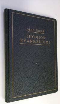 Tuomion evankeliumi : uskonnollisen toivon tutkistelua