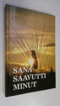 Sana saavutti minut