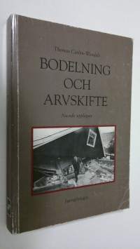 Bodelning och arvskifte : efter äktenskap och samboende