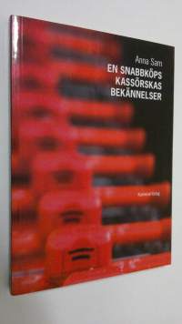 En snabbköps kassörskas bekannelser