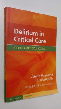 Delirium in Critical Care