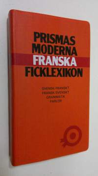 Prisma moderna franska ficklexikon : svensk-franskt/franskt-svensk grammatik parlör