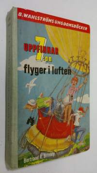 Uppfinnar-7:an flyger i luften