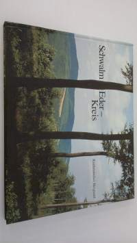 Schwalm-Eder-Kreis : Kurhessisches Bergland