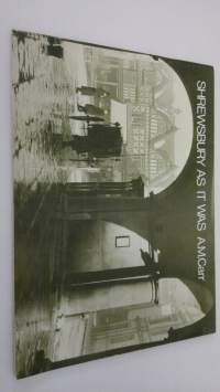Shrewsbury as it was