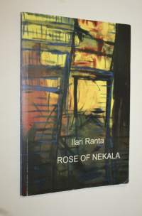 Rose of Nekala (signeerattu)