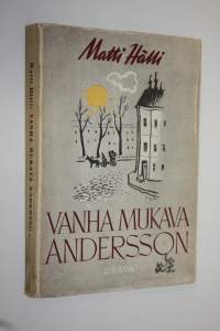 Vanha mukava Andersson : kevyttä kertoilua 2