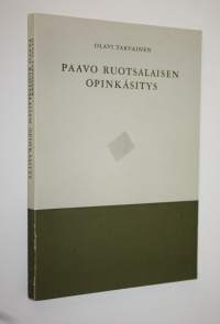 Paavo Ruotsalaisen opinkäsitys