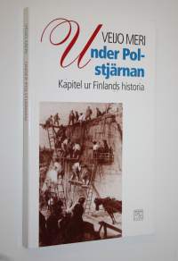 Under Polstjärnan : kapitel ur Finlands historia
