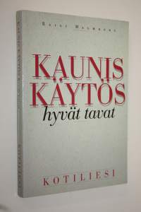 Kaunis käytös, hyvät tavat