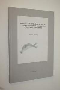 Population dynamics of seals : the influences of spatial and temporal structure : Karin C Harding