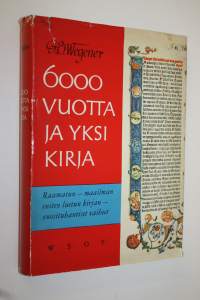 6000 vuotta ja yksi kirja