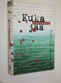 Kuka viereesi jää