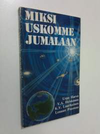 Miksi uskomme jumalaan