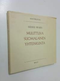 Muuttuva suomalainen yhteiskunta