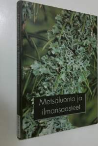 Metsäluonto ja ilmansaasteet