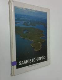 Saaristo-Espoo : nimistöä, luontoa, historiaa ja tulevaisuutta