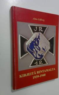 JR 12 : kirjeitä rintamalta 1939-1940