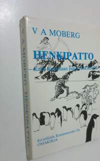 Henkipatto : Kalle Kaarmaan pako vankileiriltä