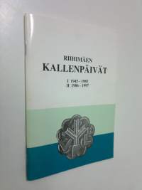 Riihimäen Kallenpäivät 1945-1985